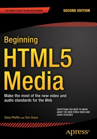 Cover image: Beginning HTML5 Media 2nd edition 9781484204610