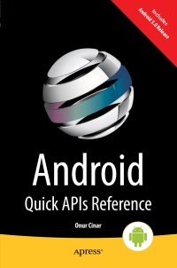 Cover image: Android Quick APIs Reference 9781484205242