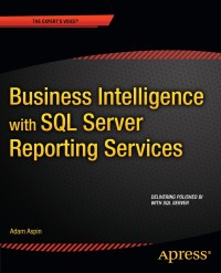 Cover image: Business Intelligence with SQL Server Reporting Services 9781484205334