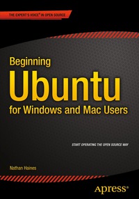 Cover image: Beginning Ubuntu for Windows and Mac Users 9781484206096