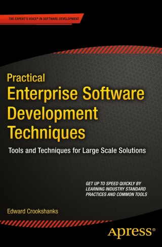 Cover image: Practical Enterprise Software Development Techniques 9781484206218