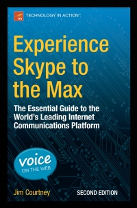 Cover image: Experience Skype to the Max 2nd edition 9781484206577