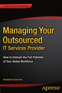 Imagen de portada: Managing Your Outsourced IT Services Provider 9781484208038