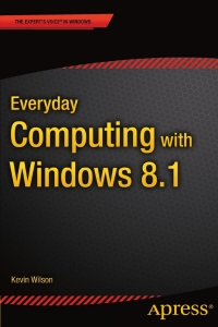 Cover image: Everyday Computing with Windows 8.1 9781484208069