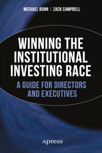 Cover image: Winning the Institutional Investing Race 9781484208335