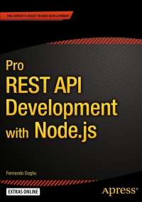 Cover image: Pro REST API Development with Node.js 9781484209189