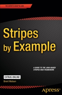 صورة الغلاف: Stripes by Example 9781484209813