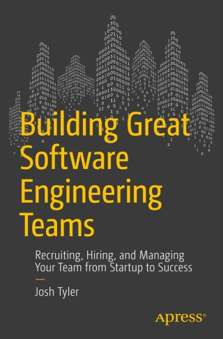 Imagen de portada: Building Great Software Engineering Teams 9781484211342