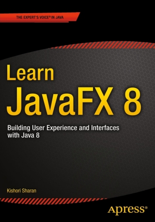 表紙画像: Learn JavaFX 8 9781484211434