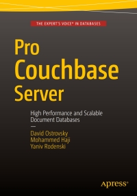 Cover image: Pro Couchbase Server 2nd edition 9781484211861