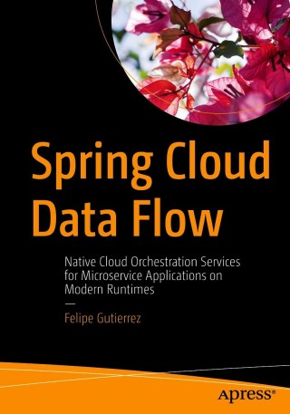 Cover image: Spring Cloud Data Flow 9781484212400