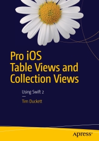 Titelbild: Pro iOS Table Views and Collection Views 9781484212431