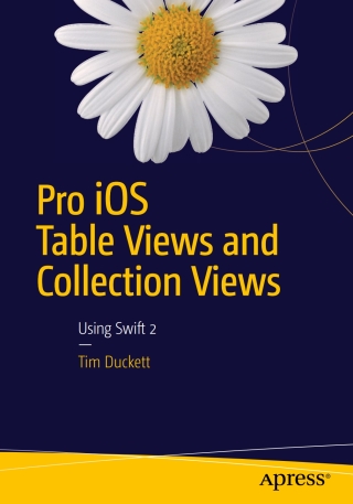表紙画像: Pro iOS Table Views and Collection Views 9781484212431