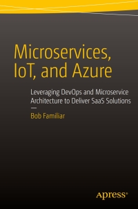 Imagen de portada: Microservices, IoT and Azure 9781484212769