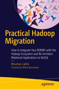 表紙画像: Practical Hadoop Migration 9781484212882