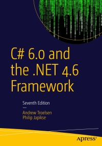 Immagine di copertina: C# 6.0 and the .NET 4.6 Framework 7th edition 9781484213339