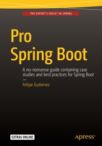 صورة الغلاف: Pro Spring Boot 9781484214329
