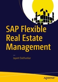 Cover image: SAP Flexible Real Estate Management 9781484214831