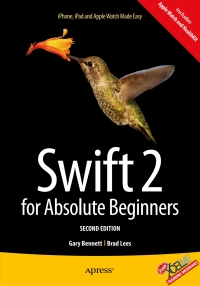 Titelbild: Swift 2 for Absolute Beginners 2nd edition 9781484214893
