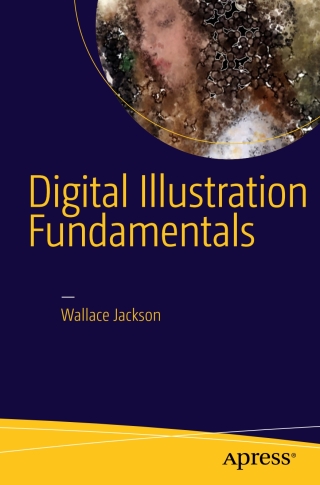 صورة الغلاف: Digital Illustration Fundamentals 9781484216965