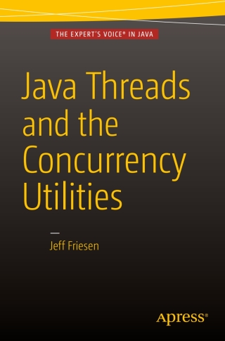 Cover image: Java Threads and the Concurrency Utilities 9781484216996