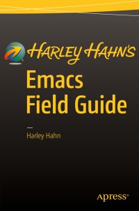 Omslagafbeelding: Harley Hahn's Emacs Field Guide 9781484217023