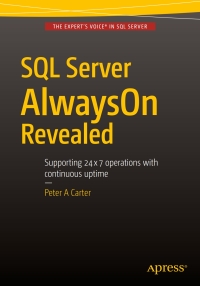 Imagen de portada: SQL Server AlwaysOn Revealed 9781484217627