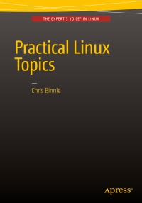 Cover image: Practical Linux Topics 9781484217719