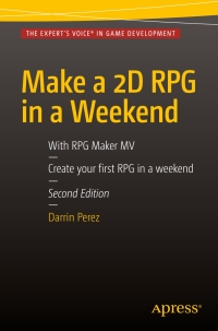 Omslagafbeelding: Make a 2D RPG in a Weekend 9781484217924