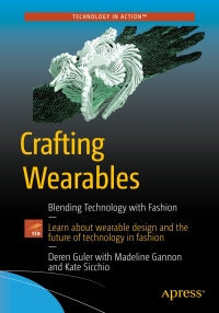 Cover image: Crafting Wearables 9781484218075