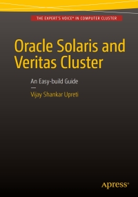 Cover image: Oracle Solaris and Veritas Cluster : An Easy-build Guide 9781484218327