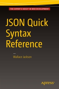 Imagen de portada: JSON Quick Syntax Reference 9781484218624