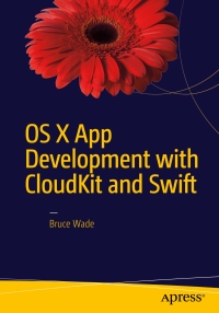 Omslagafbeelding: OS X App Development with CloudKit and Swift 9781484218792