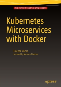 Cover image: Kubernetes Microservices with Docker 9781484219065