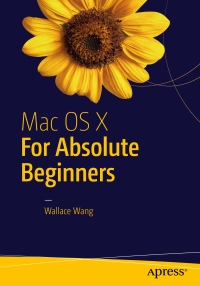 表紙画像: Mac OS X for Absolute Beginners 9781484219126