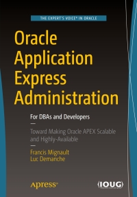 Cover image: Oracle Application Express Administration 9781484219577