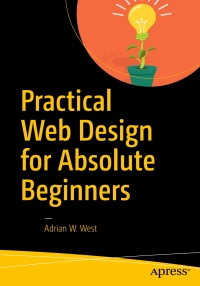 Cover image: Practical Web Design for Absolute Beginners 9781484219928