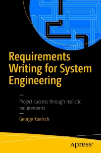 Imagen de portada: Requirements Writing for System Engineering 9781484220986