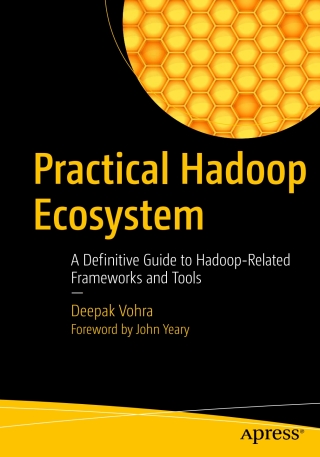 Cover image: Practical Hadoop Ecosystem 9781484221983