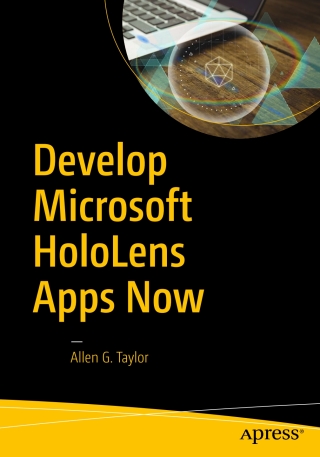 Cover image: Develop Microsoft HoloLens Apps Now 9781484222010