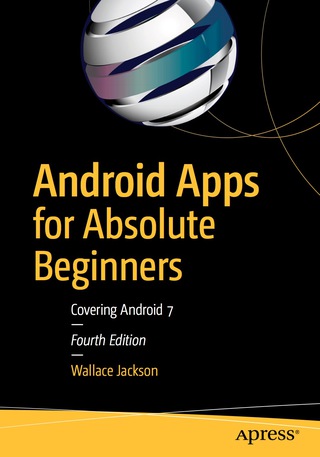 Cover image: Android Apps for Absolute Beginners 4th edition 9781484222676