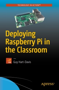 Cover image: Deploying Raspberry Pi in the Classroom 9781484223031