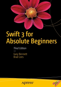 Imagen de portada: Swift 3 for Absolute Beginners 3rd edition 9781484223307