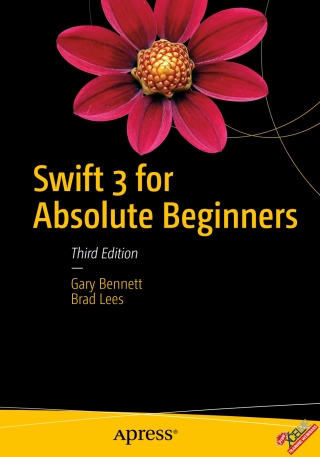 表紙画像: Swift 3 for Absolute Beginners 3rd edition 9781484223307