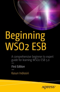 Cover image: Beginning WSO2 ESB 9781484223420