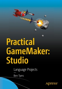 Cover image: Practical GameMaker: Studio 9781484223727