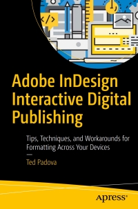 Imagen de portada: Adobe InDesign Interactive Digital Publishing 9781484224380