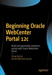 Cover image: Beginning Oracle WebCenter Portal 12c 9781484225318