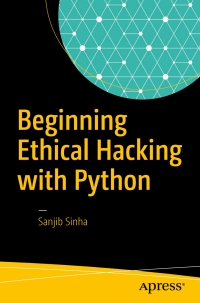 Imagen de portada: Beginning Ethical Hacking with Python 9781484225400