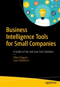 表紙画像: Business Intelligence Tools for Small Companies 9781484225677